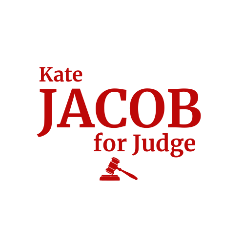 Kate Jacob for Judge